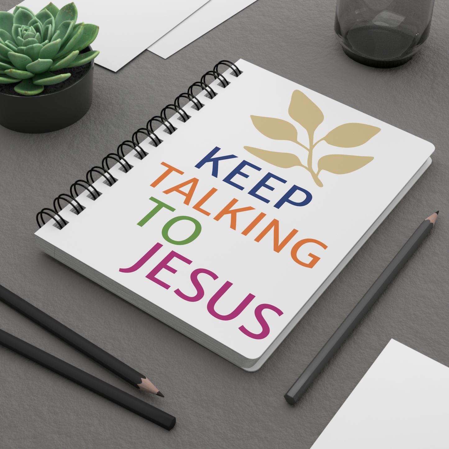 Keep Talking To Jesus Spiral Bound Journal